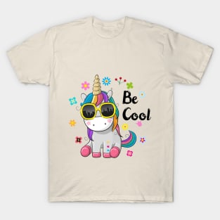 Be Cool T-Shirt